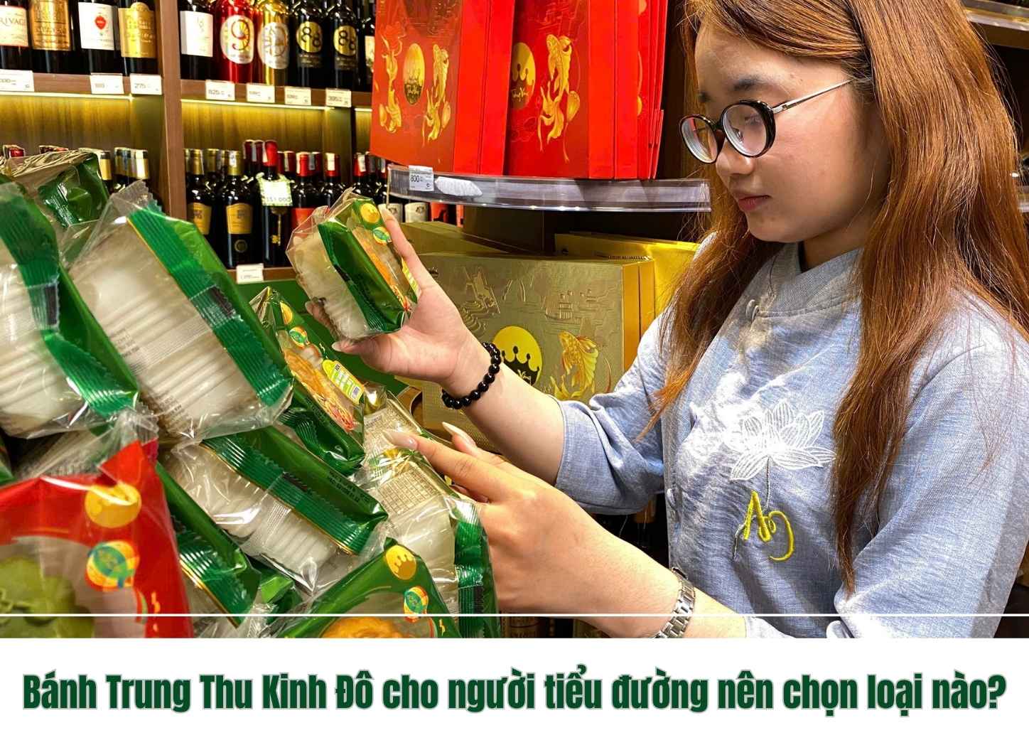 Bánh Trung Thu Kinh Đô cho người tiểu đường nên chọn loại nào?